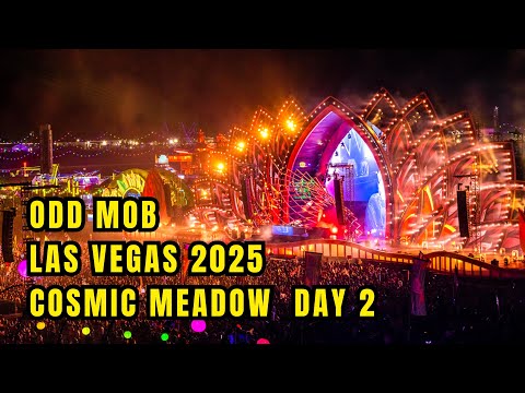 ODD MOB EDC LAS VEGAS 2025 DAY 2 | COSMIC MEADOW #EDCLV2025 #edc