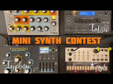 Sirin vs Tetra vs Typhon vs Keys - mini synth comparison