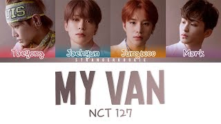 NCT 127 - 내 Van (My Van) Lyrics [Color Coded_HAN_ROM_ENG ]