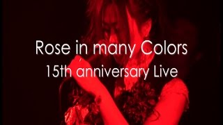 Rose in many Colors Live DVD　～Episode Ⅱ