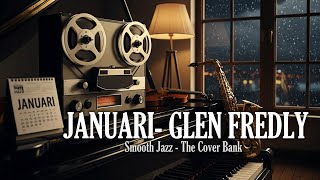 Download lagu Januari - Glen Fredly I Smooth Jazz Cover by The Cover Bank mp3 Download lagu Januari - Glen Fredly I Smooth Jazz Cover by The Cover Bank mp3