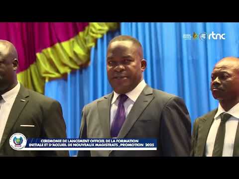 CEREMONIE DE LANCEMENT OFFICIEL DE LA FORMATION INITIAL ET D'ACCUEIL DE NOUVEAUX MAGISTRATS