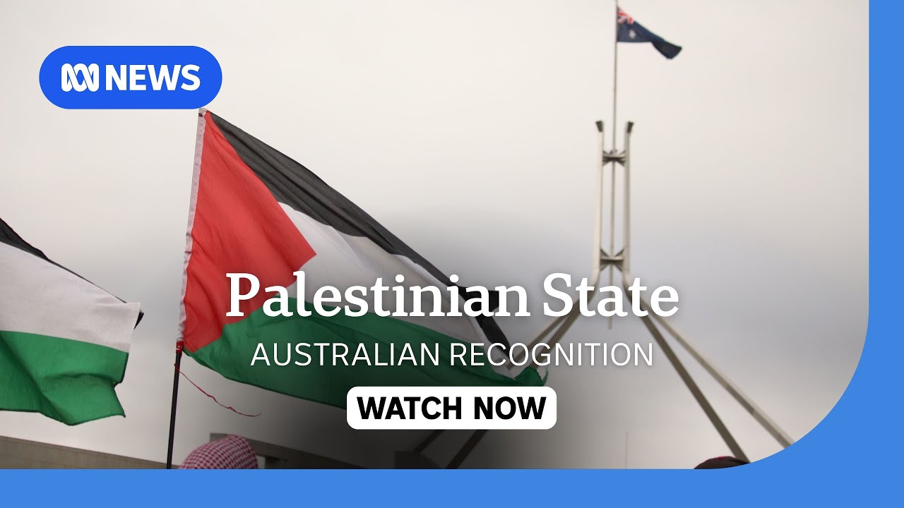 Australia to Recognize Palestinian State at UN General Assembly in September