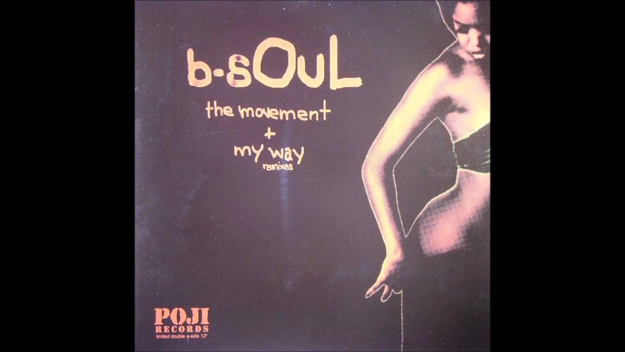 B-Soul - The Movement