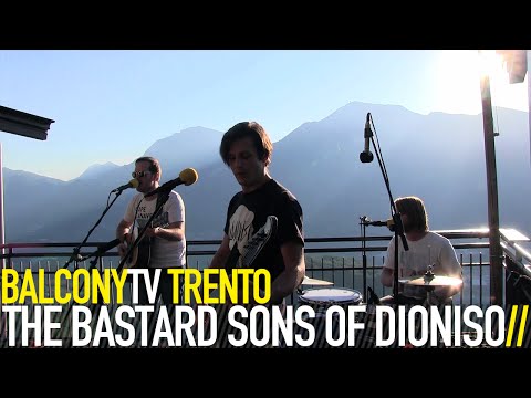 THE BASTARD SONS OF DIONISO - SULLA CRESTA DELL'OMBRA (BalconyTV)