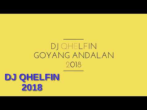 download lagu mp3 mp4 Lagu Dj Qhelfin Goyang Andalan, download lagu Lagu Dj Qhelfin Goyang Andalan gratis, unduh video klip Lagu Dj Qhelfin Goyang Andalan