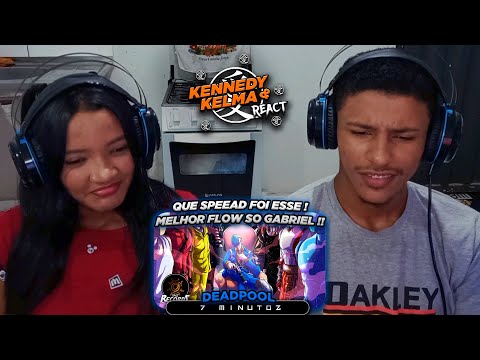 GABRIEL RODRIGUES | DEADPOOL (Agente Zero) @7minutoz  | [React em Casal] 🔥