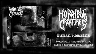Video HORRIBLE CREATURES - Human Remains (OFFICIAL AUDIO)