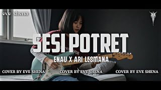 Download lagu Sesi Potret - Enau X Ari Lesmana//Cover by Eve Shena #eveshenaofficial #420 #enau #arilesmana #cover mp3 Download lagu Sesi Potret - Enau X Ari Lesmana//Cover by Eve Shena #eveshenaofficial #420 #enau #arilesmana #cover mp3
