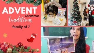 Advent/ Christmas Traditions Family of 7/What We Do?