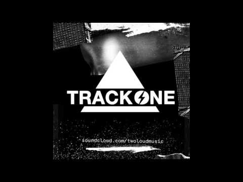 twoloud - Track One (Original Mix)