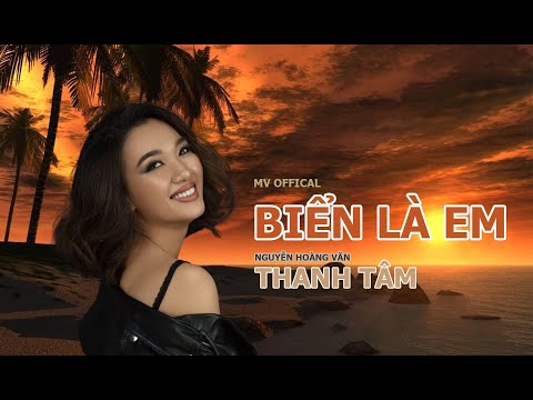 Biển là em - Thanh Tâm