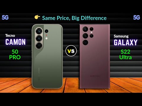Tecno Camon 50 Pro 5G vs Samsung Galaxy S22 Ultra | Same Price, Big Difference!