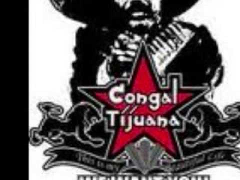 Congal Tijuana - Diganle