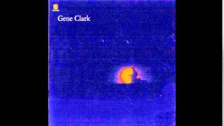 Gene Clark - For A Spanish Guitar