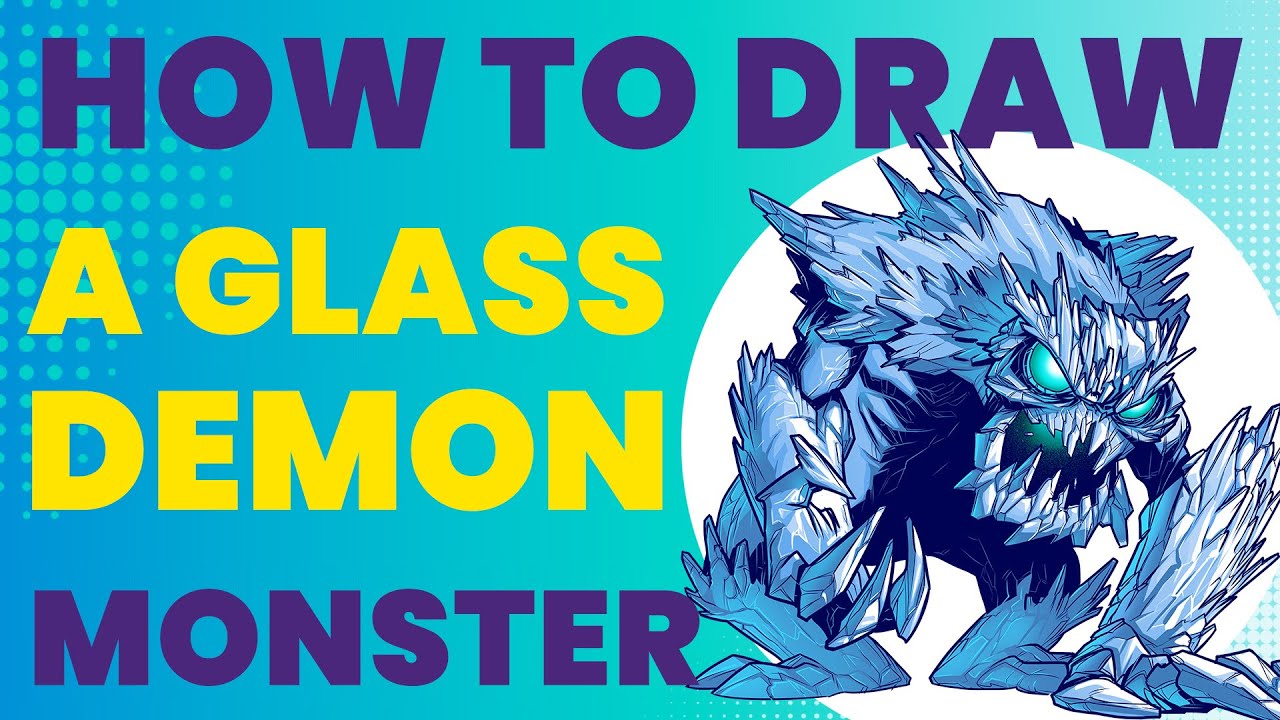 How To Draw A Glass Demon Monster