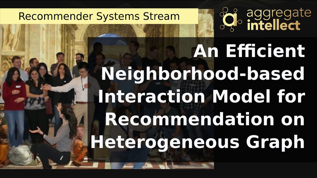 An Efficient Neighborhood-based Interaction Model for Recommendation on Heterogeneous Graph | AISC