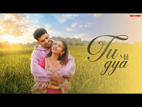 Tu Mil Gya