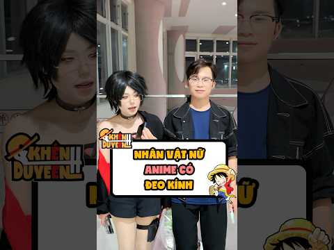 Đã Nữ anime lại còn đeo kính?! #khenhduyeen #cosplay #sarada #naruto #boruto