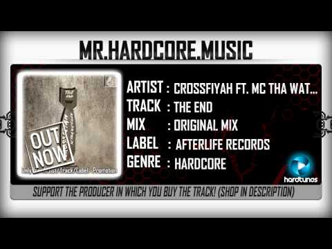 Crossfiyah ft.  MC Tha Watcher - The End (FULL) [HQ|HD]