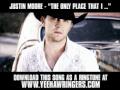 Justin Moore - The Only Place That I Call Home [ New Video + Download ]