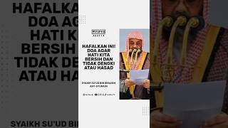 Download lagu Doa Agar Hati Bersih dan Tidak Dengki, Hasad, Iri - Syaikh Suud Ash-Shuraim #doa #kumpulandoa mp3 Download lagu Doa Agar Hati Bersih dan Tidak Dengki, Hasad, Iri - Syaikh Suud Ash-Shuraim #doa #kumpulandoa mp3