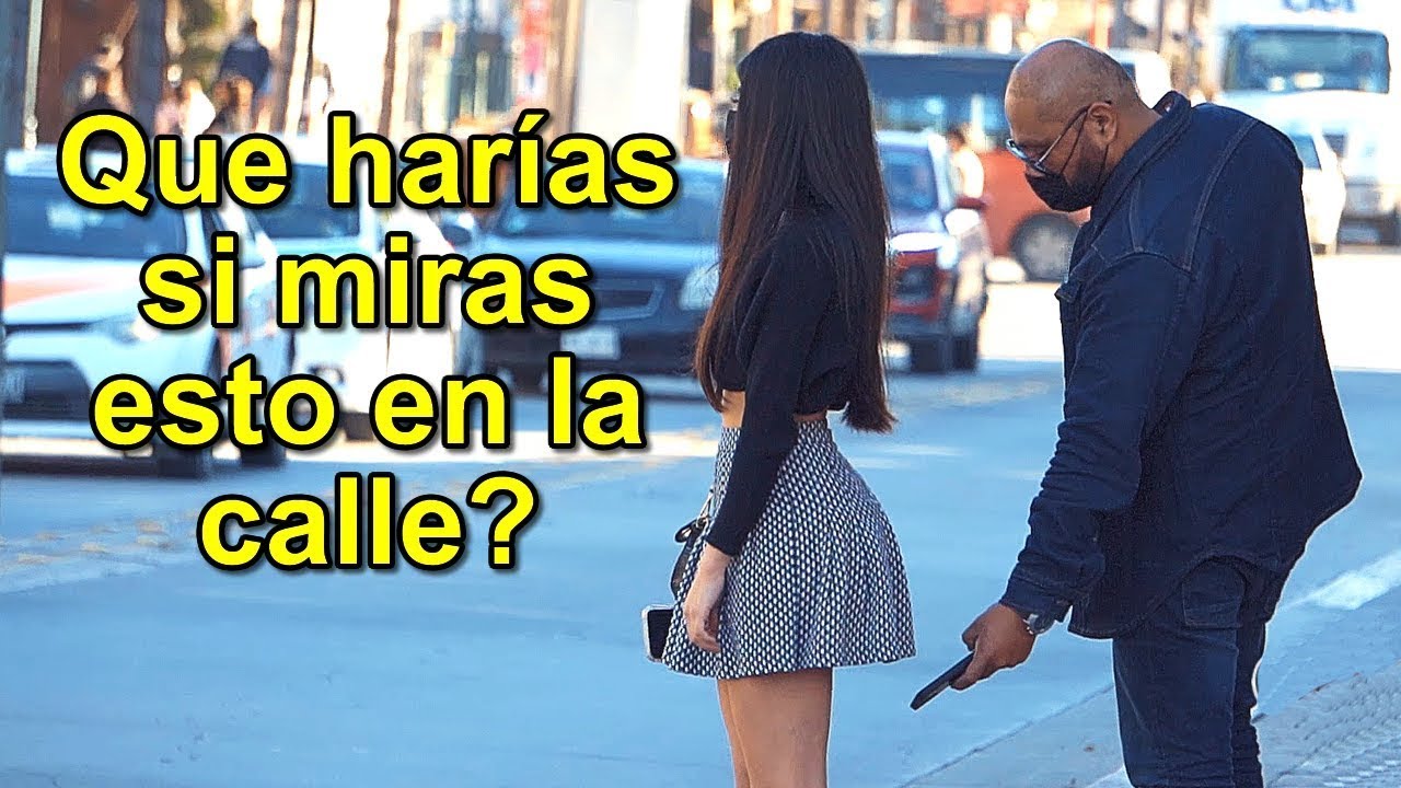 Que harías si miras esto en la calle | Experimento Social - Bufones.net