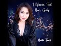 Heidi Tann - I Wanna Feel Your Body