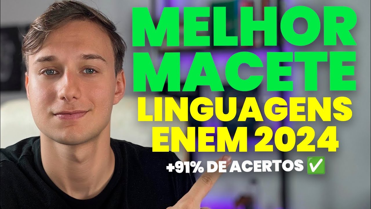 MELHOR MACETE de LINGUAGENS no ENEM (Acertei 91% do ENEM com ele)