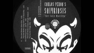 Carlos Peron's Satyriasis - The Reunion (Tragic Mix)