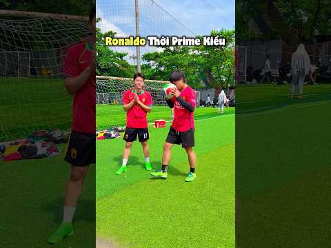 Ronaldo thời Prime kiểu 😱😱