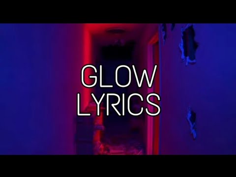 Tom Tripp - Glow (Lyrics)