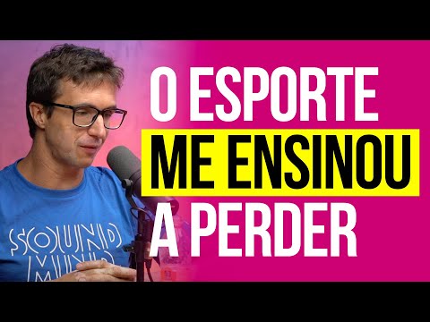 No ESPORTE, para GANHAR, você precisar SABER PERDER!