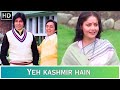 Yeh Kashmir Hain Rakhee Amitabh Bachchan Bemisal Vinod Mehra Kishore Kumar