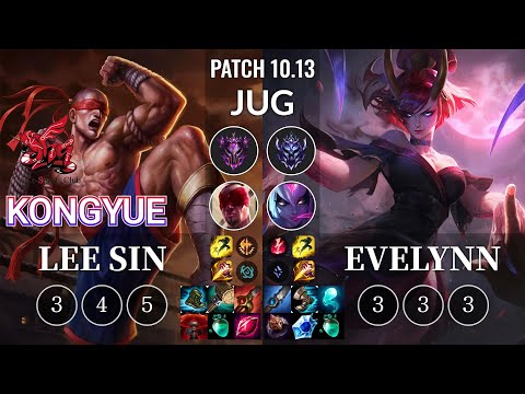 ahq Kongyue Lee Sin vs Evelynn Jungle - KR Patch 10.13