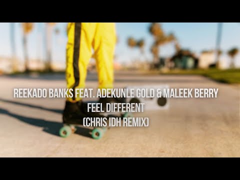 Reekado Banks Feat. Adekunle Gold & Maleek Berry - Feel Different (Chris IDH Remix)