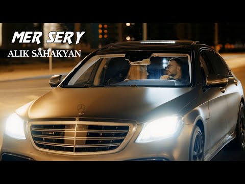 Alik Sahakyan - MER SERY