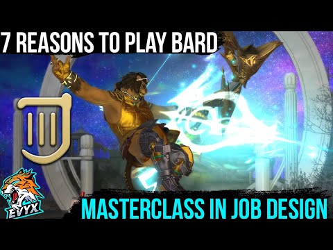 7 Reasons to Play BARD! A Masterpiece in Job Design!