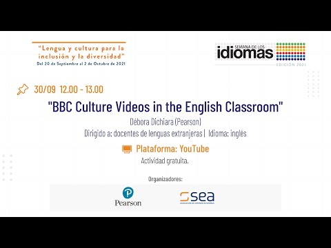 SEMANA DE LOS IDIOMAS 2021 - BBC Culture Videos in the English Classroom
