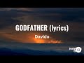 Davido - Godfather (lyrics)