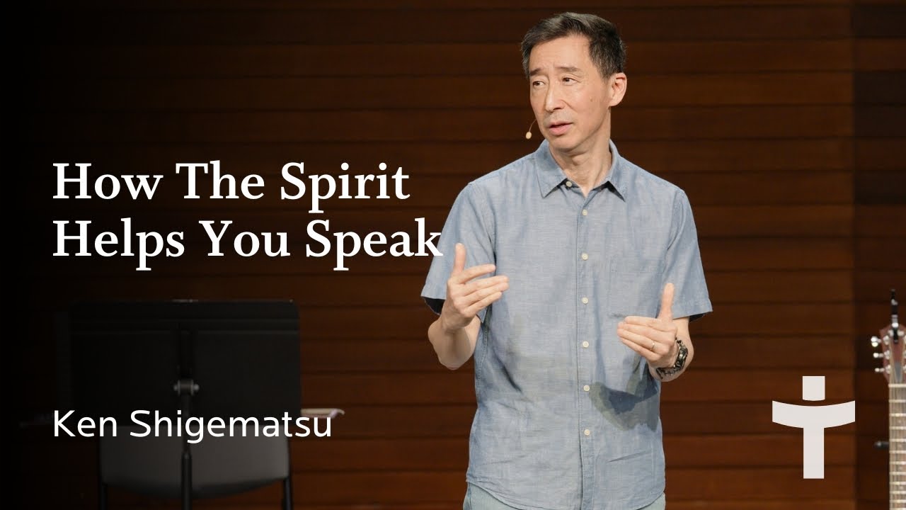 How the Spirit Helps You Speak