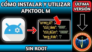 Cómo Instalar y Usar APKTool M 2024