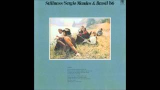 Sergio Mendes & Brasil '66 for what it's worth