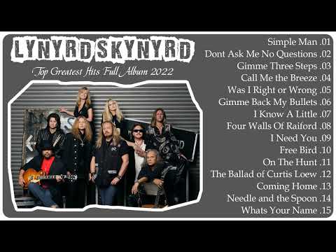 Lynyrd Skynyrd Greatest Hits Full Album 2022 - Best Songs of Lynyrd Skynyrd New Playlist 2022