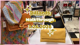 Dillards ✨Walkthrough 3.26.2026✨