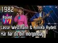 Melodifestivalen 1982 06 Här Har Du Din Morgondag Lasse Westmann Annika Rydell