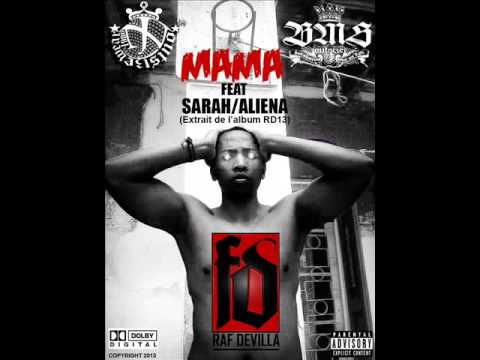 Mama Raf Devilla feat Sarah,AlienaClean