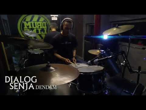 Dialog Senja ft Wira Nagara - Dendam (Drum studio session)