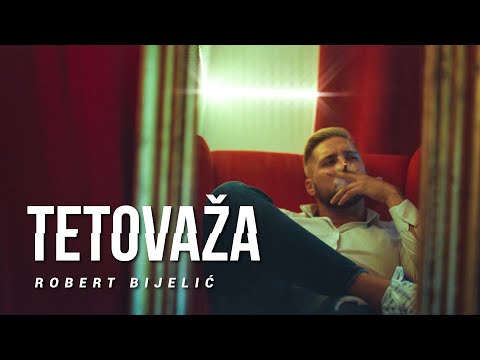 ROBERT BIJELIC - TETOVAZA (OFFICIAL VIDEO)