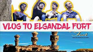preview picture of video '#VLOG TO ELGANDAL FORT || V K TEAM | TELANGANA TOURISM | VINES OF KARIMNAGAR ||'